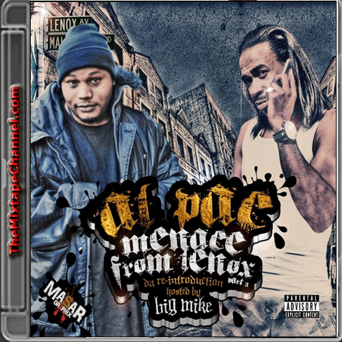 Big Mike - Al Pac Menace from Lennox part 3 | TheMixtapeChannel.com